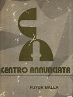 Centro Annunciata - Futur Balla