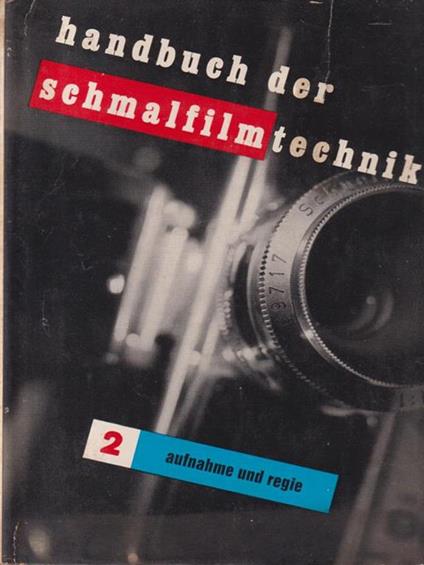 Handbuch der schmalfilm technik - copertina