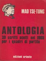 Antologia 39 scritti scelti nel 1965 per i quadri di partito
