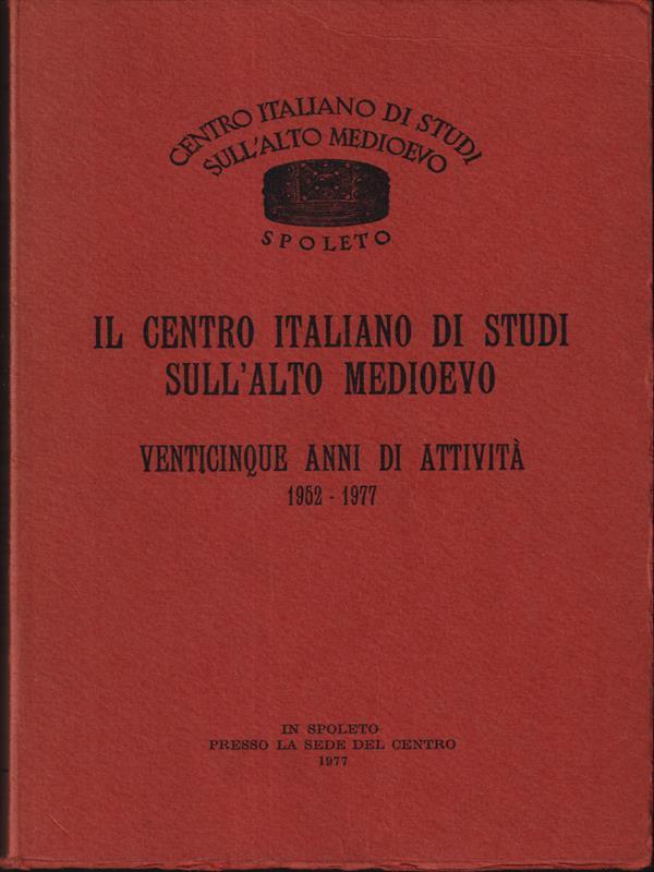 Il centro italiano di studi sull'alto medioevo
