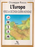 L' Europa verso la seconda guerra mondiale