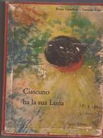 Ciascuno ha la sua Luna