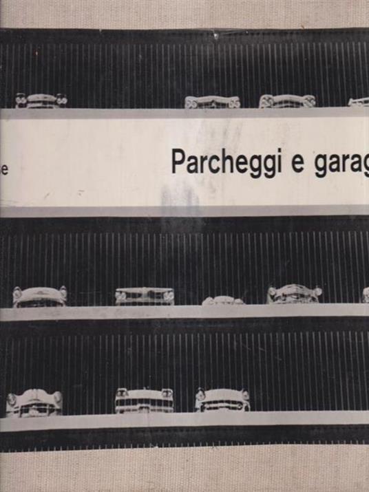 Parcheggi e garages - Dietrich Klose - copertina