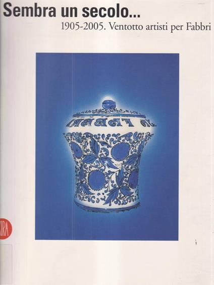Sembra un secolo - Maurizio Sciaccaluga - copertina