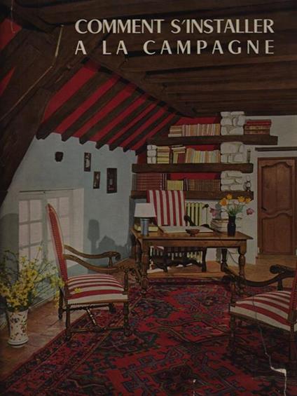 Comment s'installer a la campagne - copertina