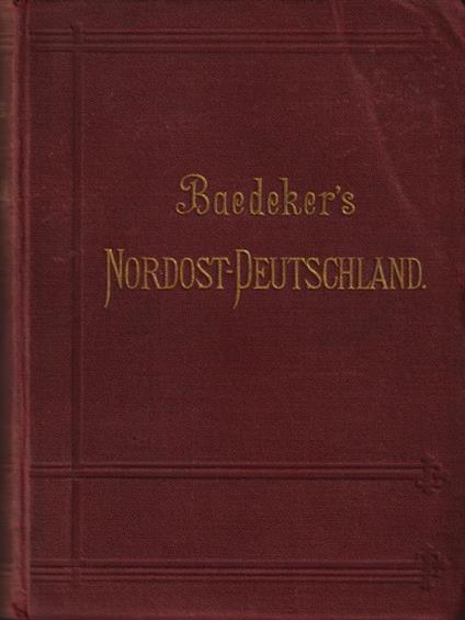 Nordost-Deutschland nebst Dänemark - Karl Baedeker - copertina