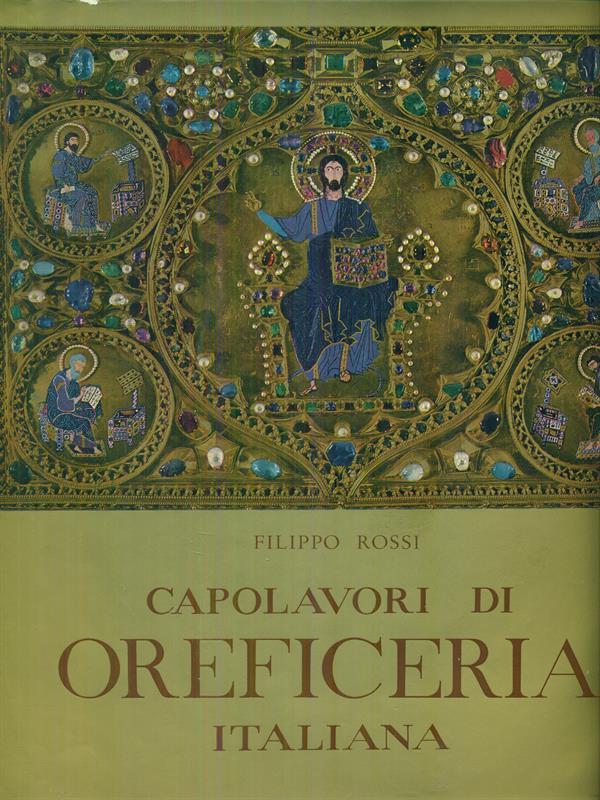 Capolavori di oreficeria italiana