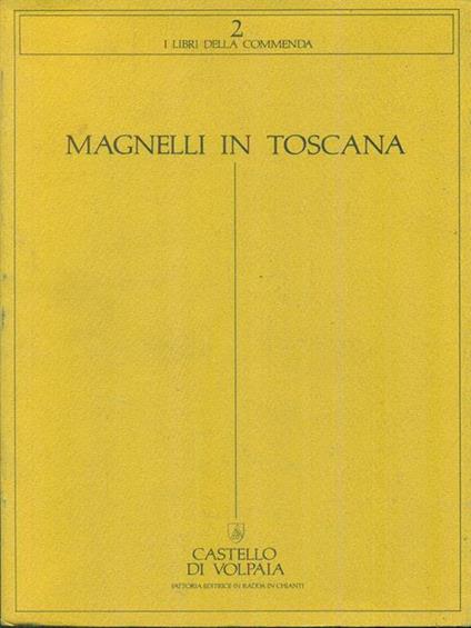 Magnelli in Toscana - Maurizio Fagiolo Dell'Arco - copertina