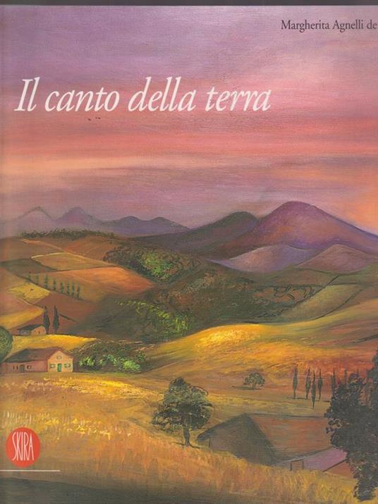 Il canto della terra - Margherita Agnelli de Pahlen - copertina