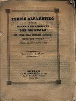 Indice alfabetico delle materie ed aggiunte pel manuale sul codice civile