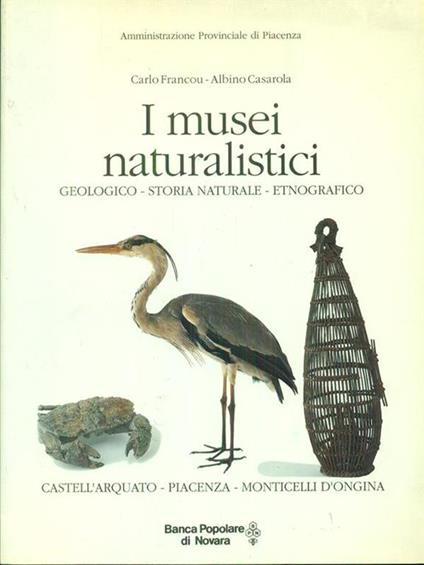I  musei naturalistici - Carlo Francou - copertina