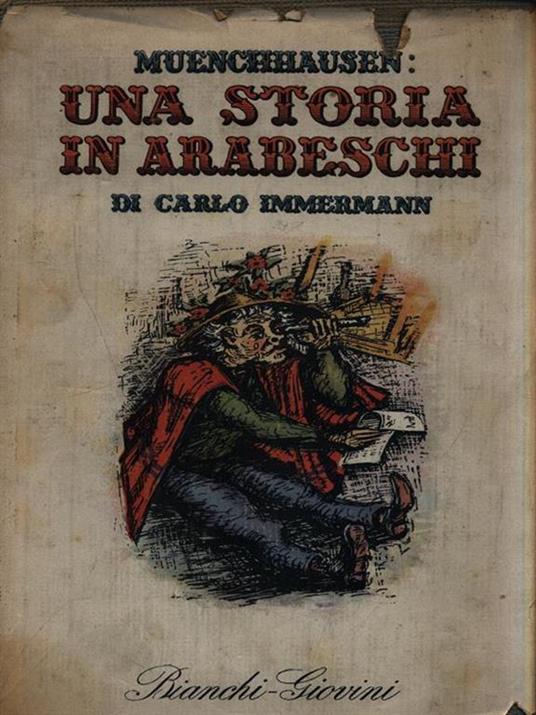 Muenchhausen: una storia in Arabeschi - Carlo Immermann - copertina