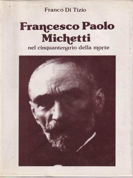 Francesco Paolo Michetti nel cinquantenario della morte - Franco Di Tizio - copertina