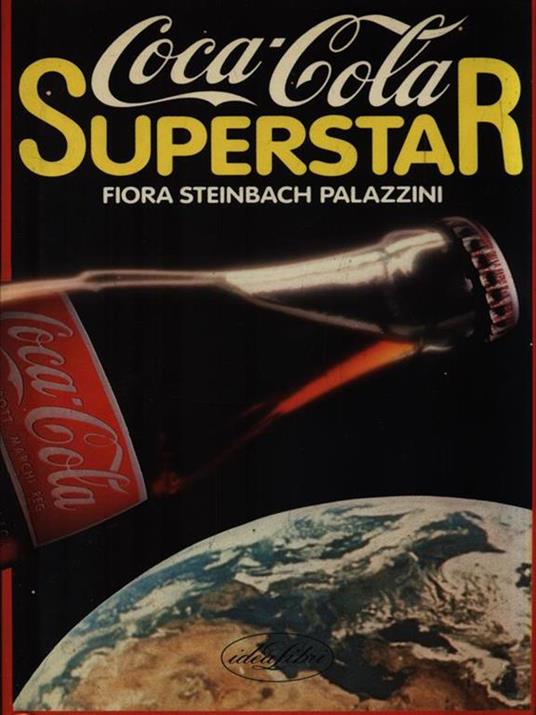 Coca-Cola superstar - Fiora Steinbach Palazzini - copertina