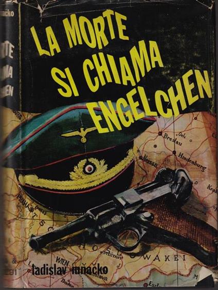 La morte si chiama Engelchen - Ladislav Mnacko - copertina