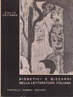 Bisbetici e bizzarri nella letteratura italiana