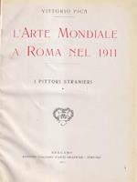 L' arte mondiale a Roma nel 1911
