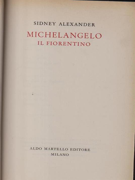 Michelangelo il fiorentino - Sydney Alexander - copertina