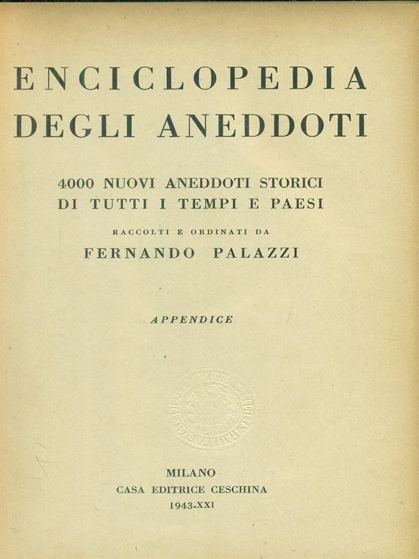 Enciclopedia degli aneddoti Appendice