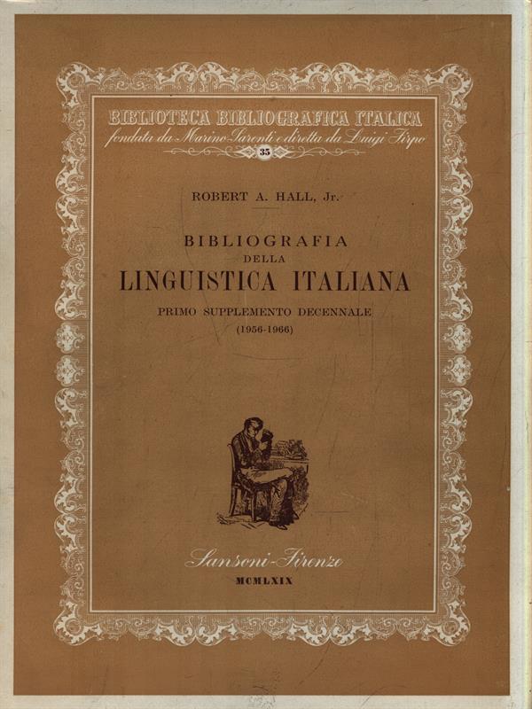 Bibliografia della linguistica italiana. Primo supplemento decennale