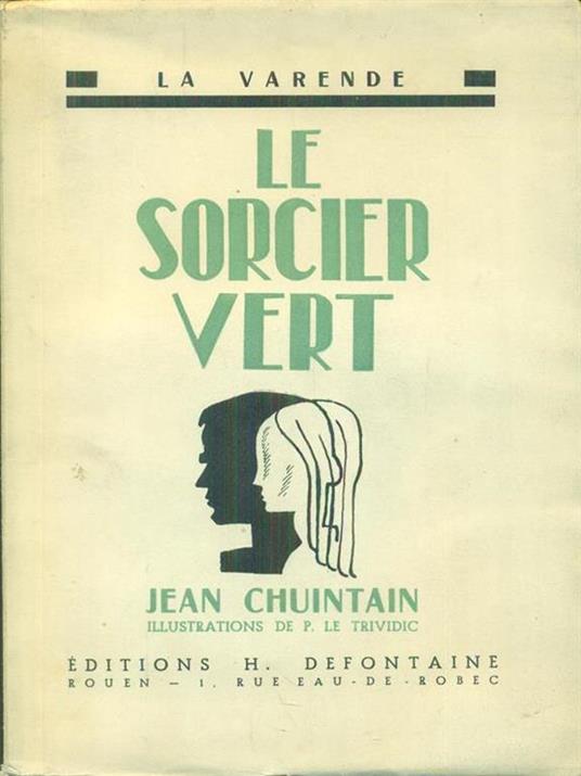Le  sorcier Vert - Jean Chantavoine - copertina