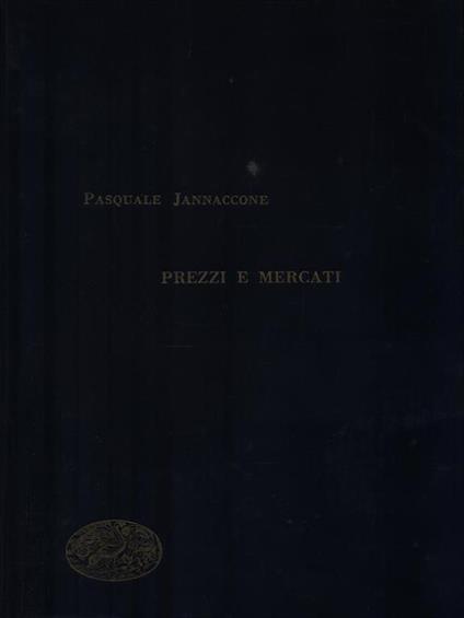 Prezzi e mercati - Pasquale Jannaccone - copertina