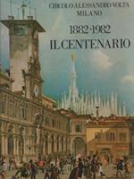 1882-1982 Il centenario