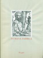 Humana fabrica