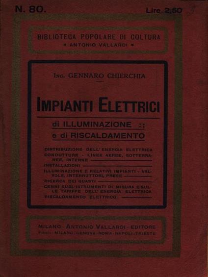 Impianti elettrici di illuminazione e di riscaldamento - Gennaro Chierchia - copertina