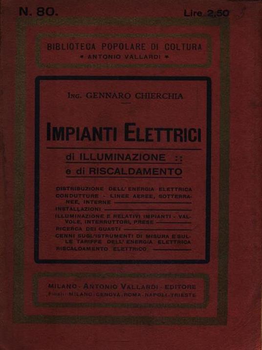 Impianti elettrici di illuminazione e di riscaldamento - Gennaro Chierchia - copertina