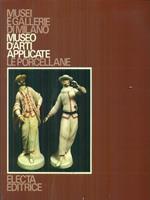 Musei e gallerie di Milano Museo d'arti applicate Le Porcellane