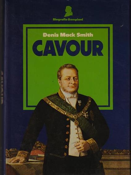 Cavour - Denis Mack Smith - copertina