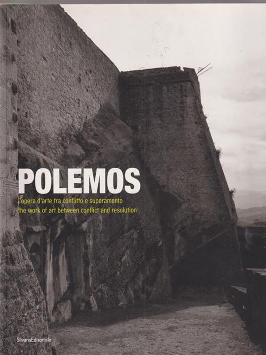 Polemos. L'opera d'arte tra conflitto e superamento - Angela Madesani - copertina