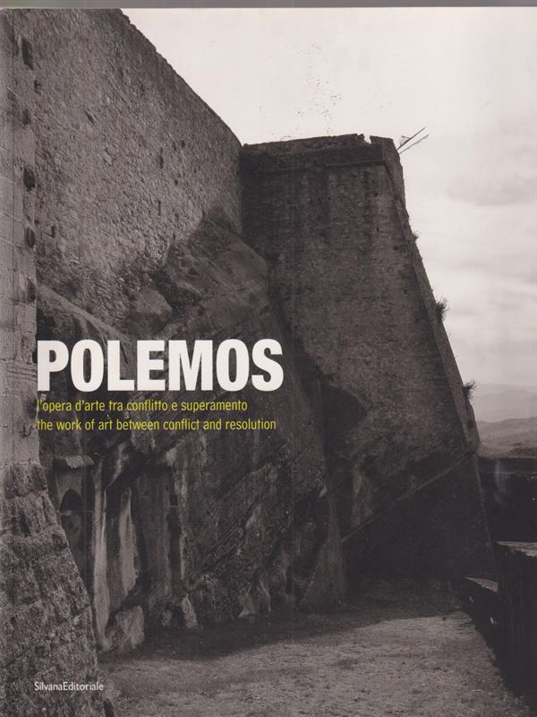 Polemos. L'opera d'arte tra conflitto e superamento