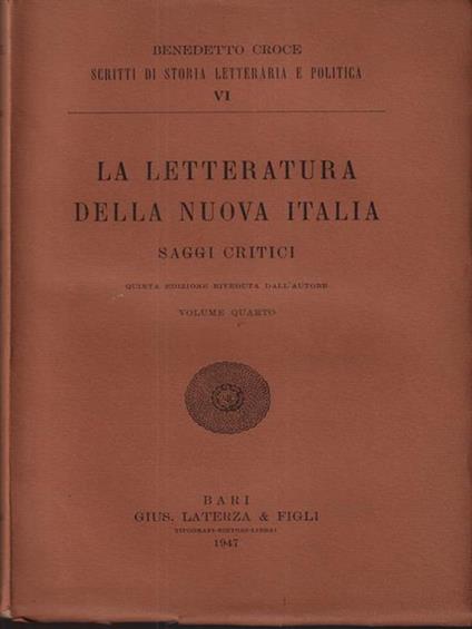 La letteratura della nuova italia saggi critici vol IV - Benedetto Croce - copertina