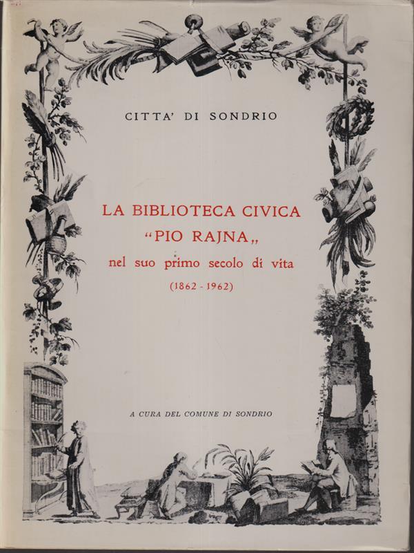 La biblioteca civica ''Pio Rajn'