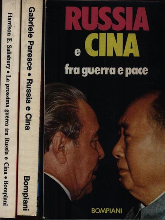 Russia e Cina - La prossima guerra tra Russia e Cina. 2 Volumi - Harrison E. Salisbury - copertina