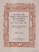 Mostra del libro scolastico manoscritto e a stampa del 400 e del 500