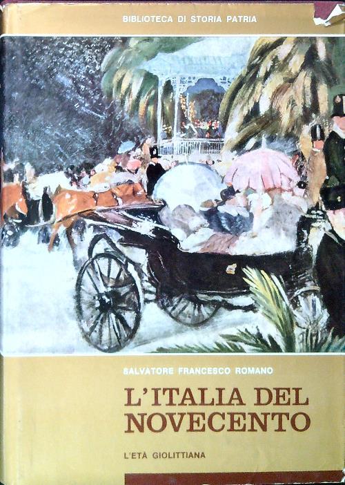 L' Italia del novecento vol I - L'età giolittiana