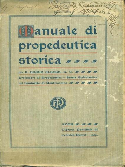 Manuale di propedeutica storica - Bruno Albert - copertina