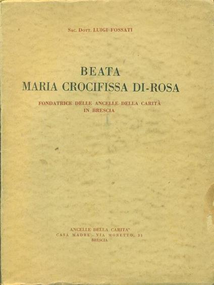 Beata Maria crocifissa Di-Rosa - Luigi Fossati - copertina