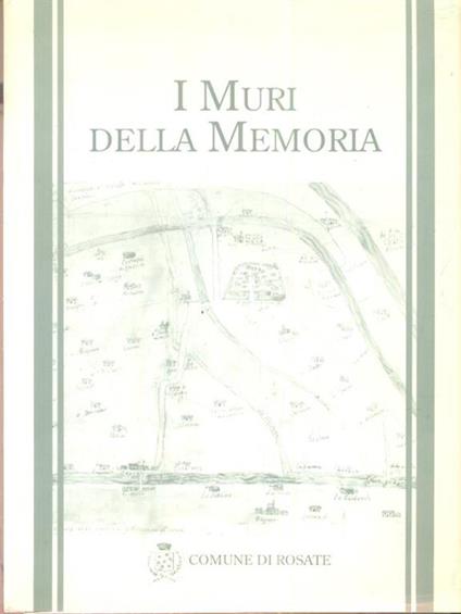 I muri della memoria - Gian Paolo Cisotto - copertina