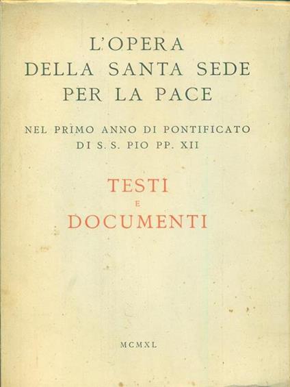 L' opera della santa sede per la pace - copertina