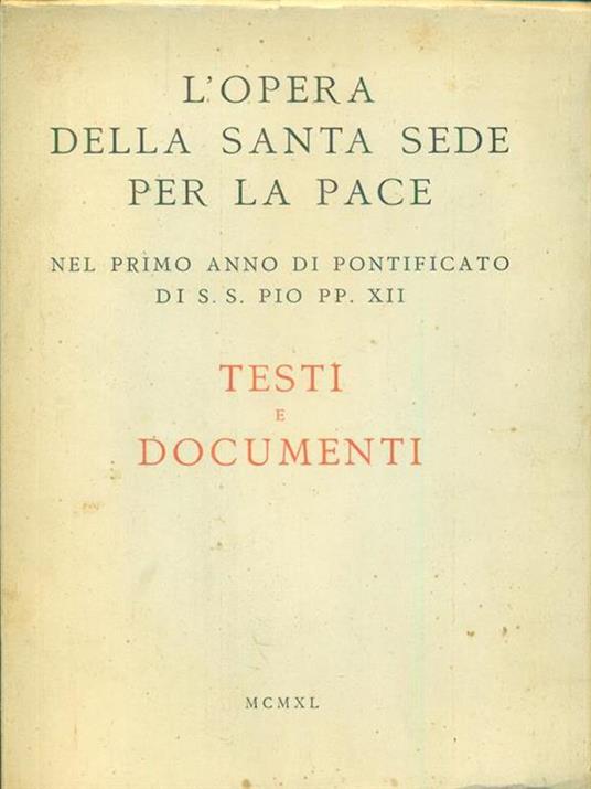 L' opera della santa sede per la pace - copertina