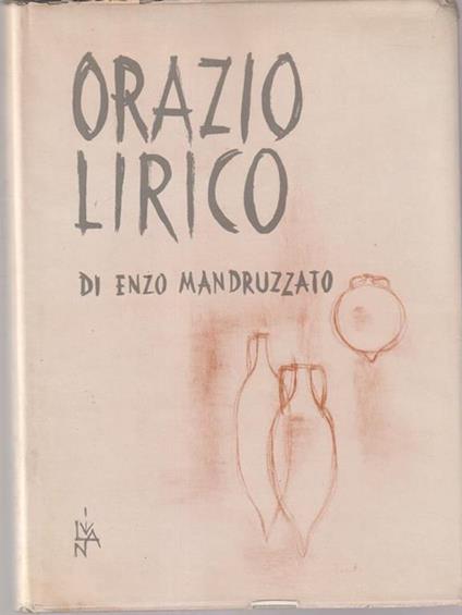 Orazio lirico - Enzo Mandruzzato - copertina