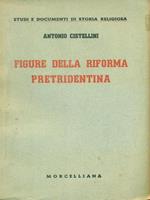 Figure della riforma pretridentina