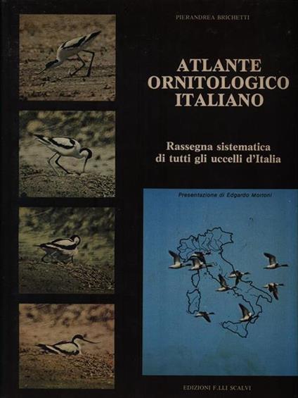 Atlante ornitologico italiano. 2 Volumi - Pierandrea Brichetti - copertina