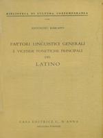 Fattori linguistici generali e vicende fonetiche principali del latino