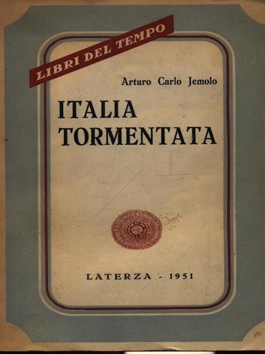 Italia tormentata - Arturo Carlo Jemolo - copertina