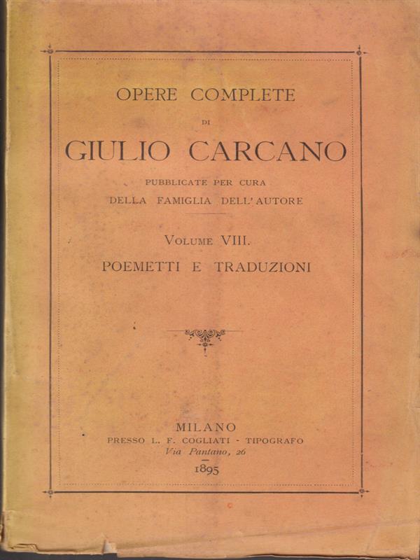 Opere complete di Giulio Carcano Volume VIII